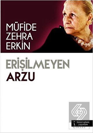 Erişilmeyen Arzu