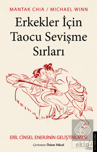 Erkekler İçin Taocu Sevişme Sırları