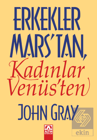 Erkekler Marstan Kadınlar Venüsten