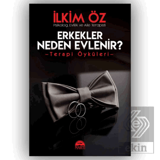 Erkekler Neden Evleni·r?