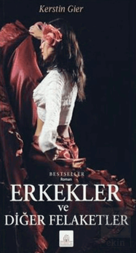 Erkekler ve Diğer Felaketler