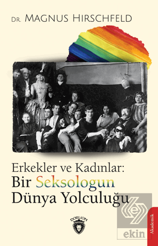 Erkekler ve Kadınlar: Bir Seksologun Dünya Yolculu