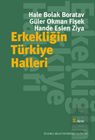 Erkekliğin Türkiye Halleri