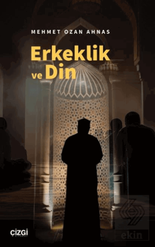 Erkeklik ve Din