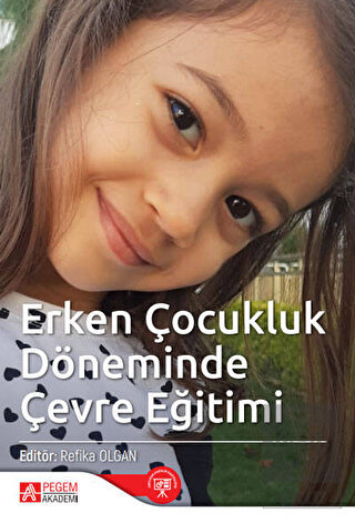 Erken Çocukluk Dönemi Çevre Eğitimi