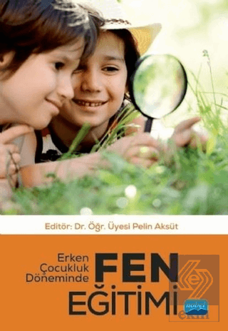 Erken Çocukluk Döneminde Fen Eğitimi