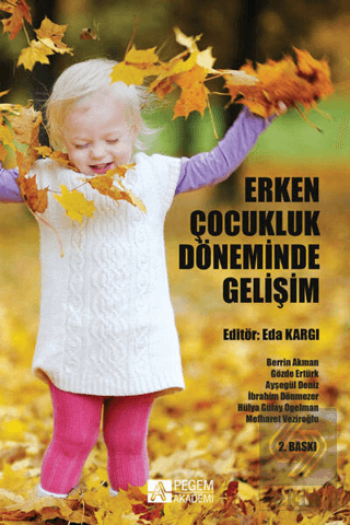 Erken Çocukluk Döneminde Gelişim