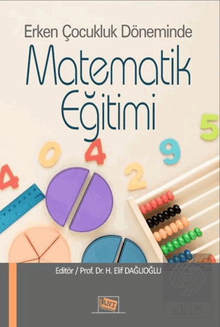 Erken Çocukluk Döneminde Matematik Eğitimi