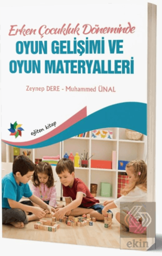 Erken Çocukluk Döneminde Oyun Gelişimi ve Oyun Mat