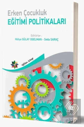 Erken Çocukluk Eğitimi Politikaları