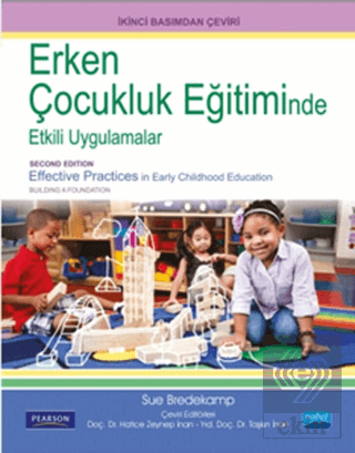 Erken Çocukluk Eğitiminde Etkili Uygulamalar