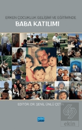 Erken Çocukluk Gelişimi ve Eğitiminde Baba Katılım