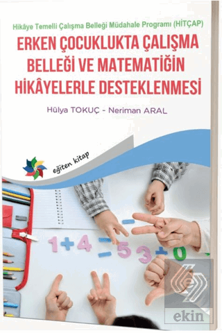 Erken Çocuklukta Çalışma Belleği Matematiğin Hikayelerle Desteklenmesi