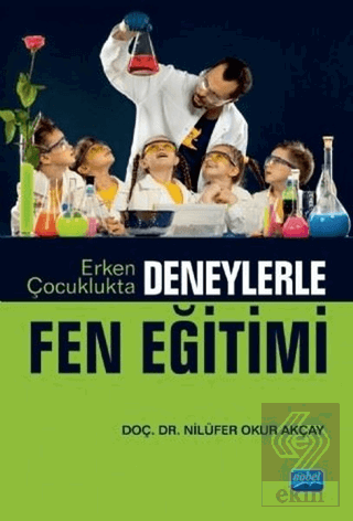 Erken Çocuklukta Deneylerle Fen Eğitimi