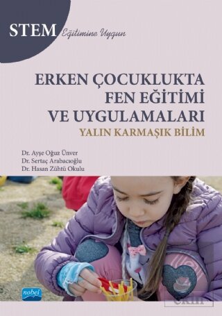 Erken Çocuklukta Fen Eğitimi ve Uygulamaları