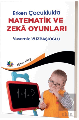 Erken Çocuklukta Matematik ve Zeka Oyunları