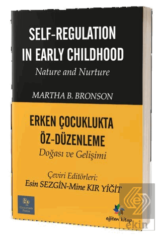 Erken Çocuklukta Öz-Düzenleme Doğası ve Gelişimi