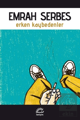 Erken Kaybedenler