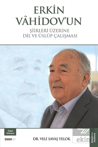 Erkin Vahidov\'un Şiirleri Üzerine Dil ve Üslup Çal