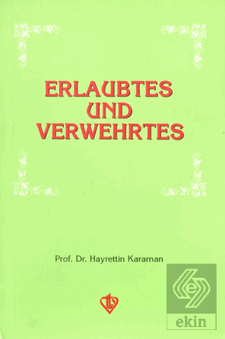 Erlaubtes und Verwehrtes