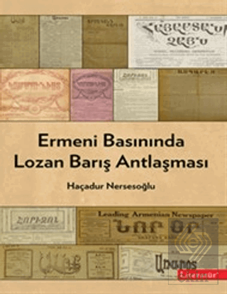 Ermeni Basınında Lozan Barış Antlaşması