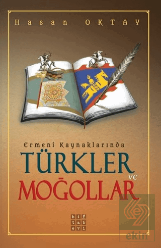 Ermeni Kaynaklarında Türkler ve Moğollar