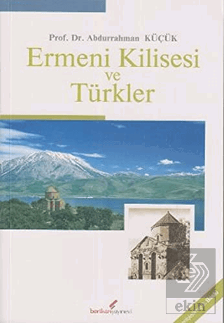 Ermeni Kilisesi ve Türkler