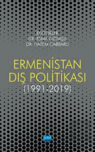 Ermenistan Dış Politikası (1991-2019)