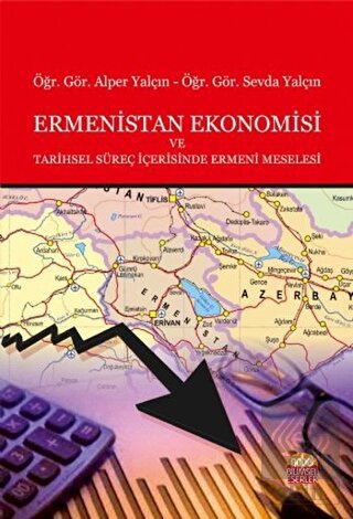 Ermenistan Ekonomisi ve Tarihsel Süreç İçerisinde