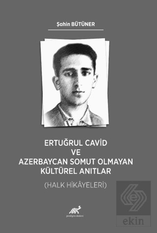 Ertuğrul Cavid ve Azerbaycan Somut Olmayan Kültüre