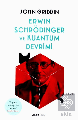 Erwin Schrödinger ve Kuantum Devrimi