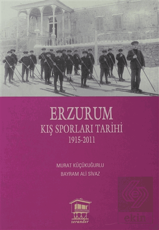 Erzurum Kış Sporları Tarihi