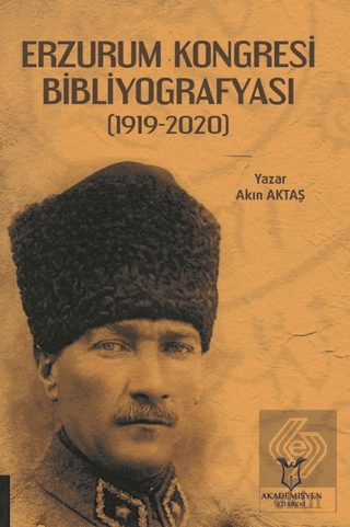 Erzurum Kongresi Bibliyografyası