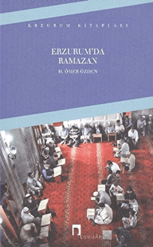 Erzurum\'da Ramazan