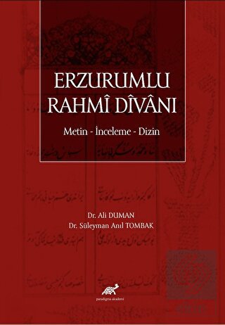 Erzurumlu Rahmi Divanı Metin - İnceleme - Dizin