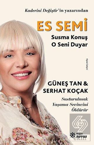 Es Semi - Susma Konuş O Seni Duyar