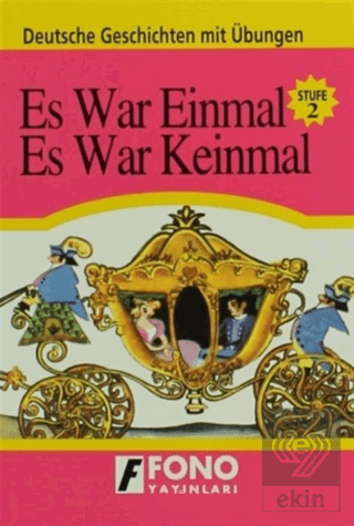 Es War Einmal, Es War Keinmal