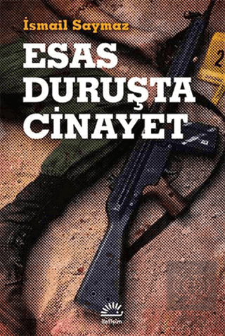 Esas Duruşta Cinayet