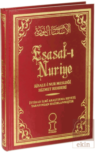 Esasat-ı Nuriye Risale-i Nur Mesleği Hizmet Rehber