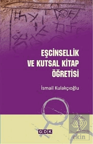 Eşcinsellik ve Kutsal Kitap Öğretisi