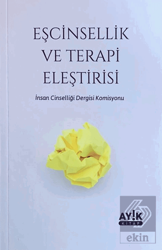 Eşcinsellik ve Terapi Eleştirisi