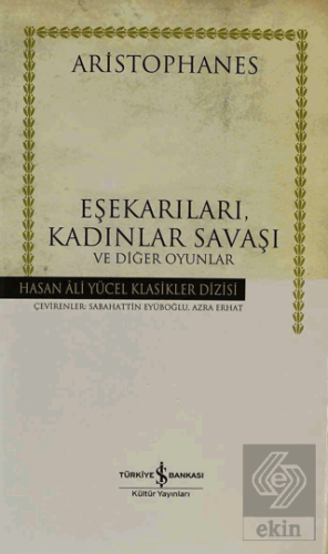 Eşekarıları, Kadınlar Savaşı ve Diğer Oyunlar