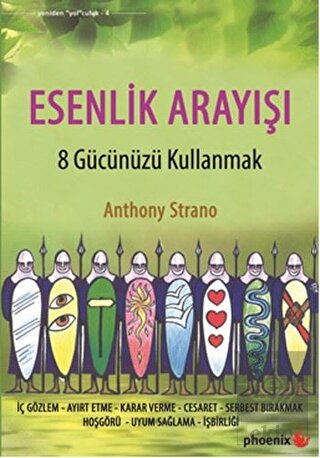 Esenlik Arayışı