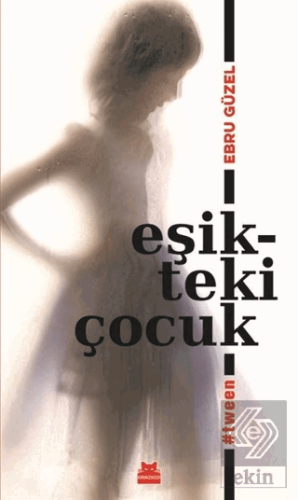 Eşikteki Çocuk