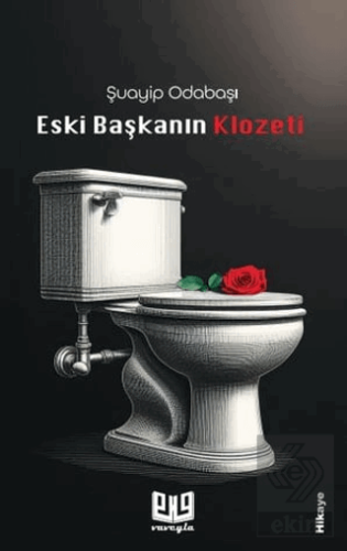 Eski Başkanın Klozeti