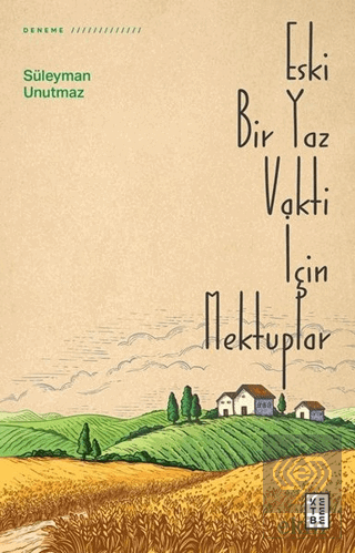 Eski Bir Yaz Vakti İçin Mektuplar