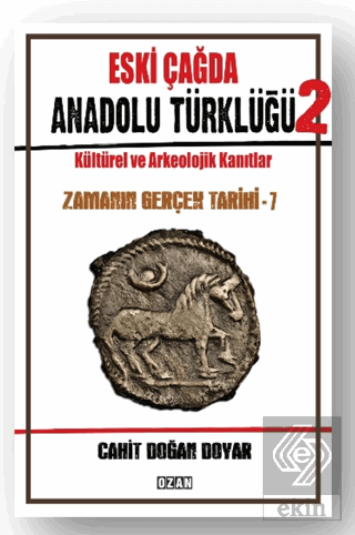 Eski Çağda Anadolu Türklüğü – 2