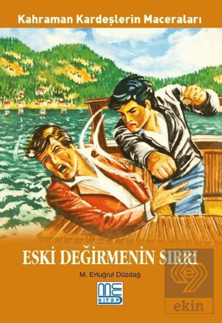 Eski Değirmenin Sırları - Kahraman Kardeşlerin Mac