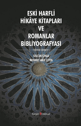 Eski Harfli Hikaye Kitapları ve Romanlar Bibliyogr