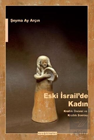 Eski İsrail\'de Kadın